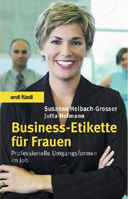Helbach-Grosser, Business-Etikette